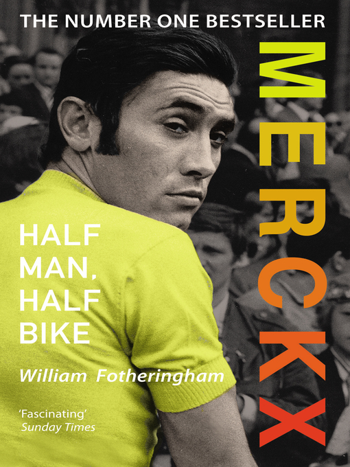 Title details for Merckx by William Fotheringham - Wait list